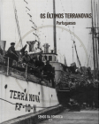 Os ltimos Terranovas Portugueses